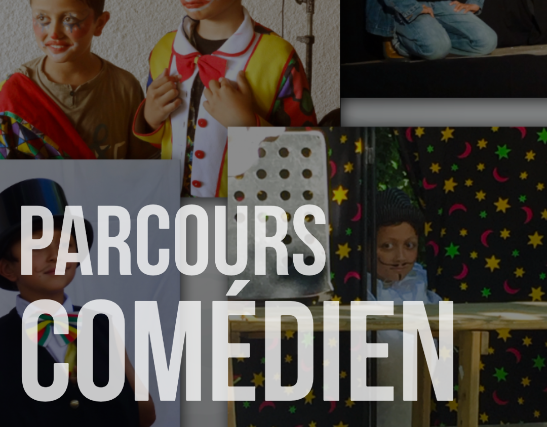 Parcours de comédien